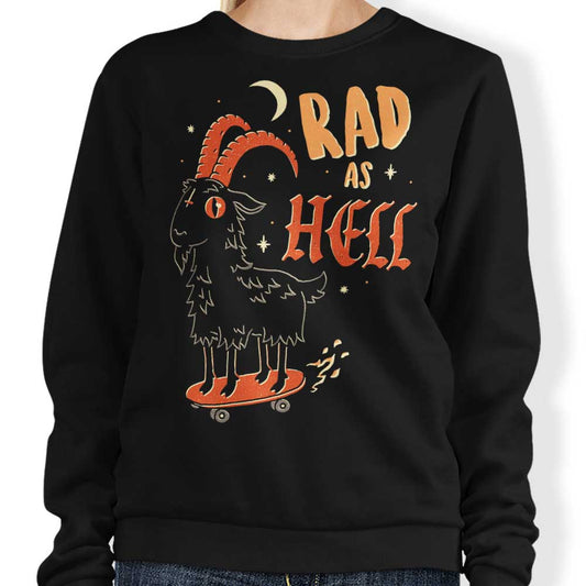 Rad as Hell - Sweatshirt