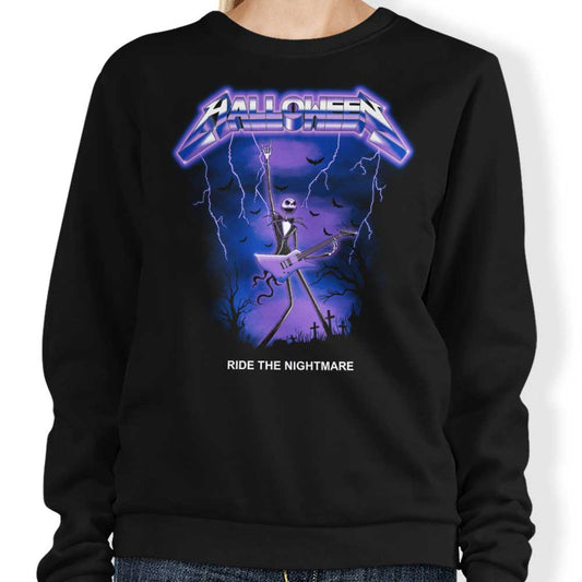 Ride the Nightmare - Sweatshirt