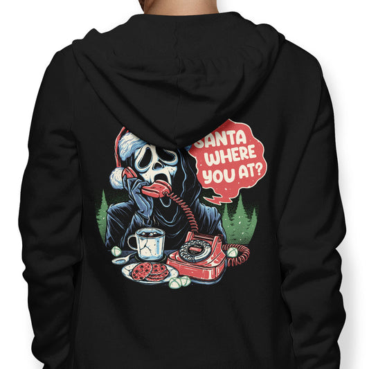 Santa Where You At? - Hoodie