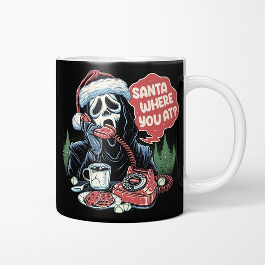 Santa Where You At? - Mug