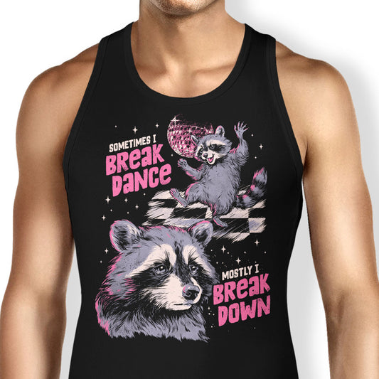 Sometimes I Break Dance - Tank Top