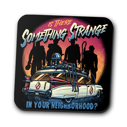 Strange Neighborhood - Coasters
