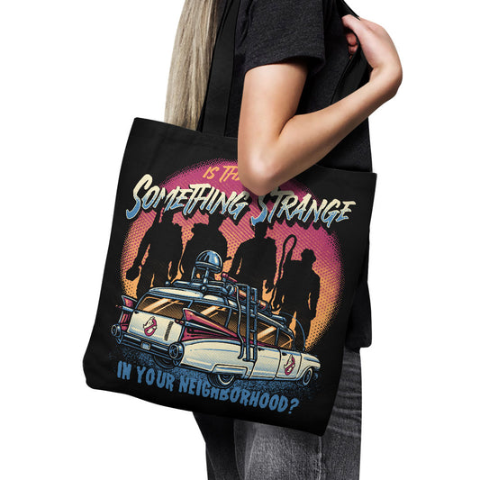 Strange Neighborhood - Tote Bag