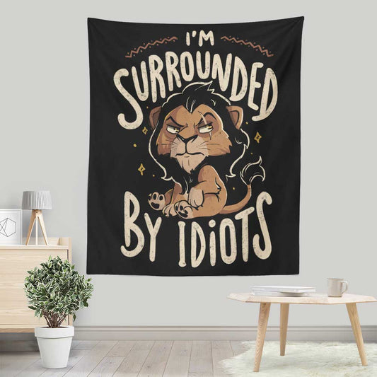 Surrounded by Idiots - Wall Tapestry