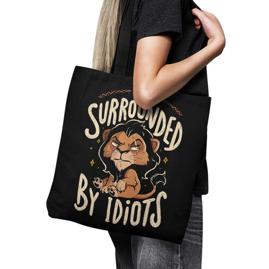 Surrounded by Idiots - Tote Bag