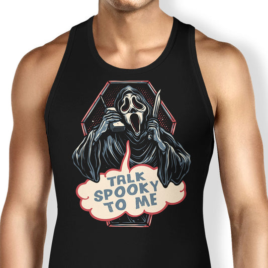 Talk Spooky to Me - Tank Top
