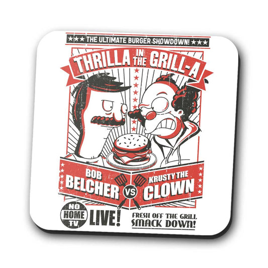 Thrilla in the Grill-a - Coasters
