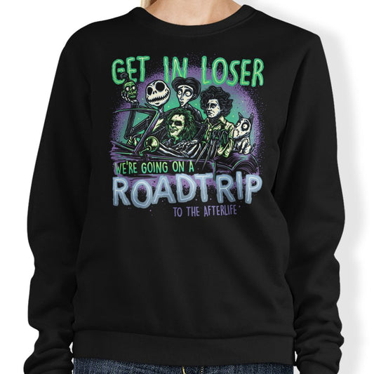 To the Afterlife - Sweatshirt