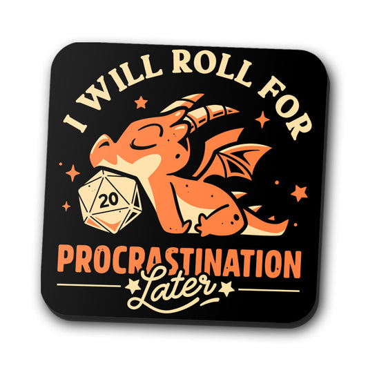 Too Lazy to Roll - Coasters