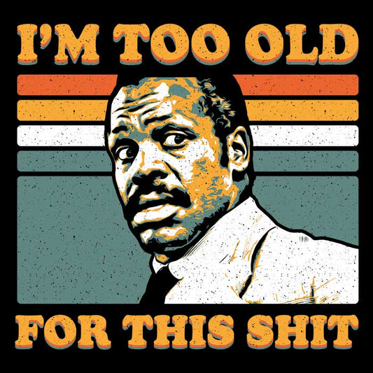 Too Old - Throw Pillow