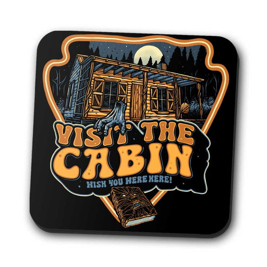 Visit the Cabin - Coasters