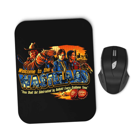 Welcome to the Wasteland - Mousepad