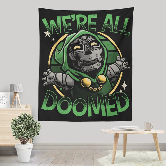 We're All Doomed - Wall Tapestry