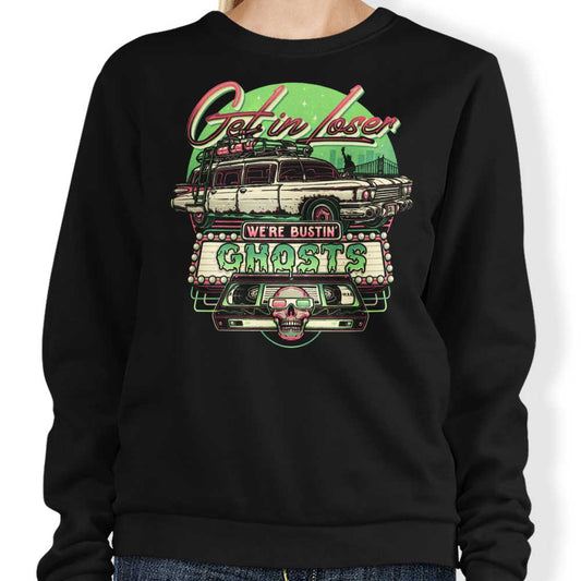 We're Bustin' Ghosts - Sweatshirt