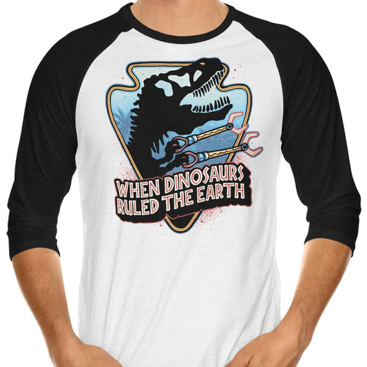 When Dinosaurs Ruled the Earth - 3/4 Sleeve Raglan T-Shirt