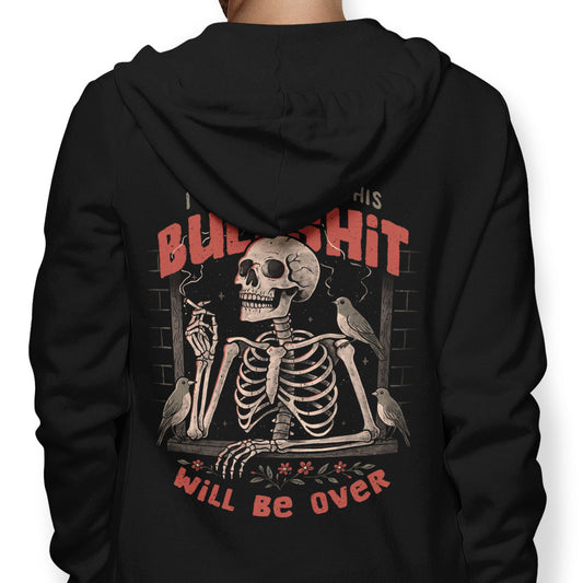 When Will it Be Over - Hoodie