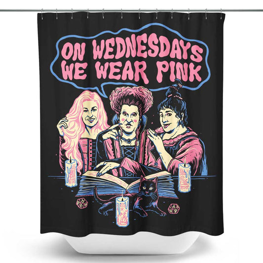 Witches Wear Pink - Shower Curtain