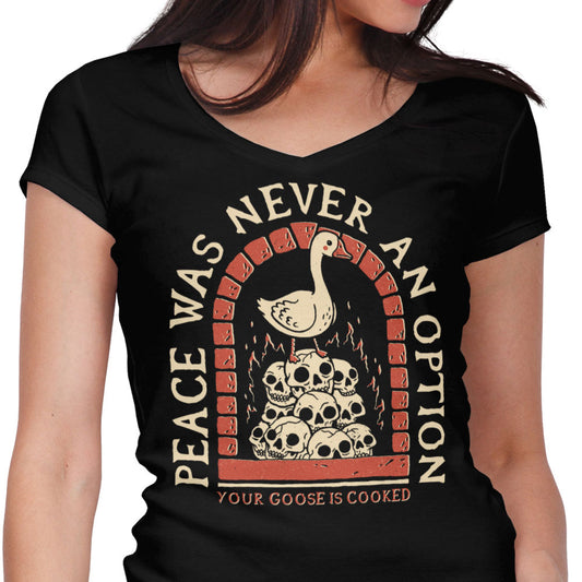 Your Goose is Cooked - Women's V-Neck