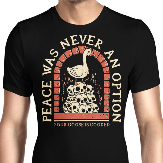 Your Goose is Cooked - Men's Apparel