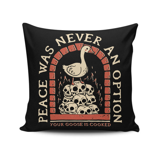 Your Goose is Cooked - Throw Pillow
