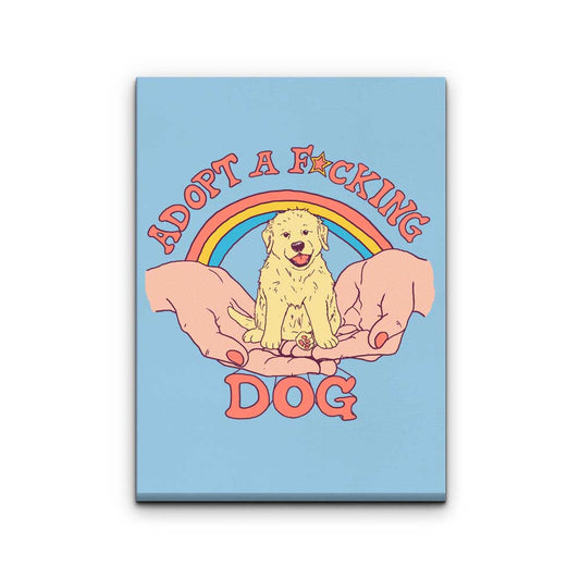 Adopt a Dog - Canvas Print