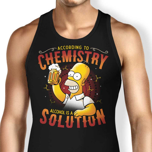 Alcohol is a Solution - Tank Top