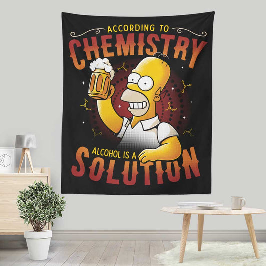 Alcohol is a Solution - Wall Tapestry