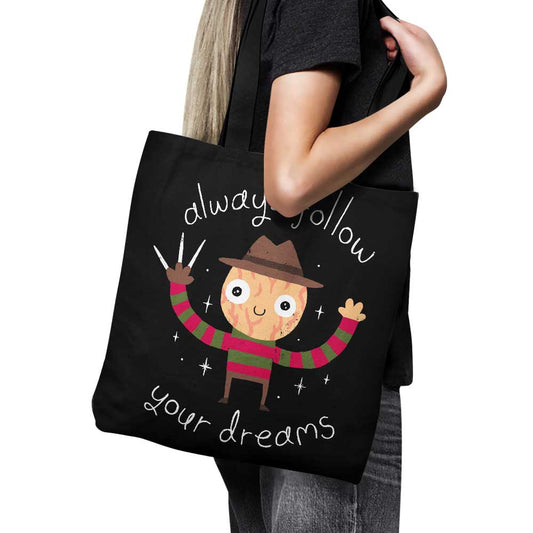 Always Follow Your Dreams - Tote Bag