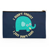 An Elephant Never Cares - Accessory Pouch