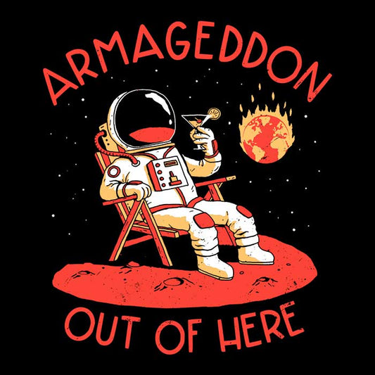 Armageddon Out of Here - Sweatshirt