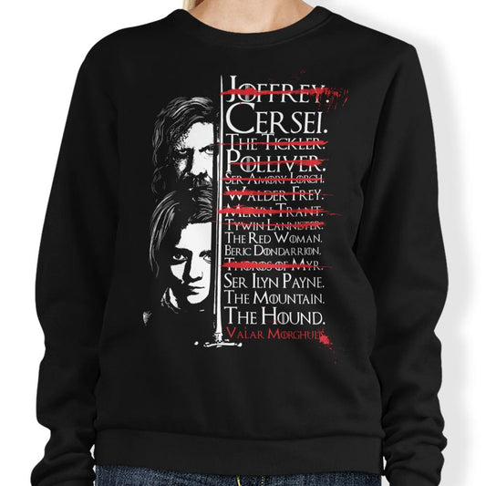 Arya's Prayer - Sweatshirt