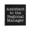 Assistant to the Regional Manager - Canvas Print