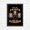 At Peace With My Demons - Posters & Prints