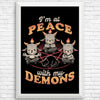 At Peace With My Demons - Posters & Prints