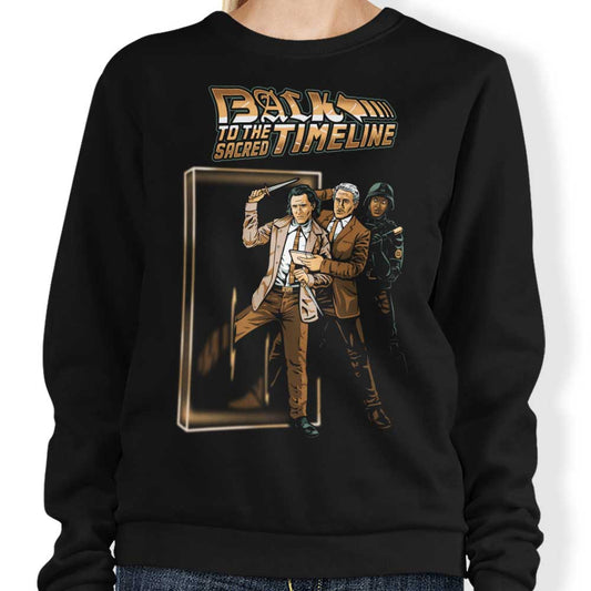 Back to the Sacred Timeline - Sweatshirt