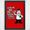 Bacon and Eggs - Posters & Prints