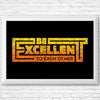 Be Excellent Typography - Posters & Prints