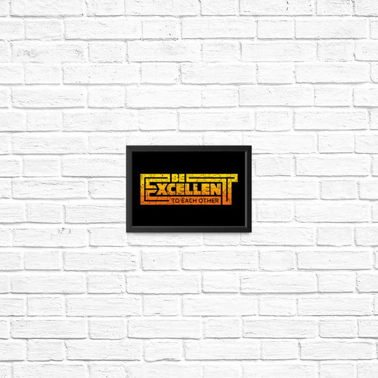 Be Excellent Typography - Posters & Prints