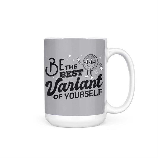 Be The Best Variant - Mug
