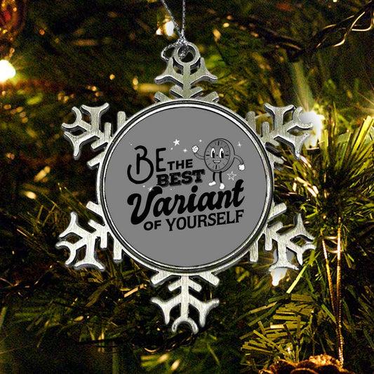 Be The Best Variant - Ornament
