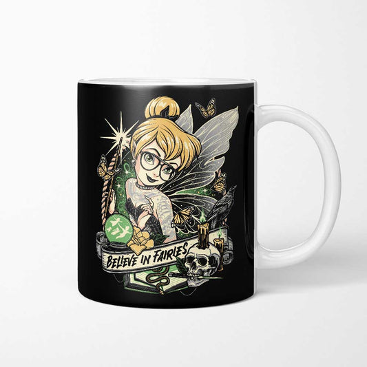Believe in Fairies - Mug