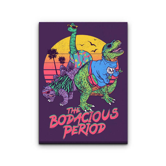 Bodacious Period - Canvas Print