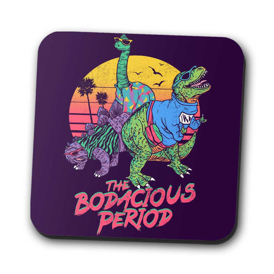 Bodacious Period - Coasters