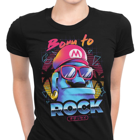 Born to Rock - Women's Apparel