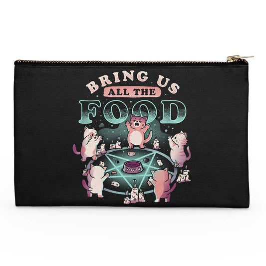 Bring All the Food - Accessory Pouch