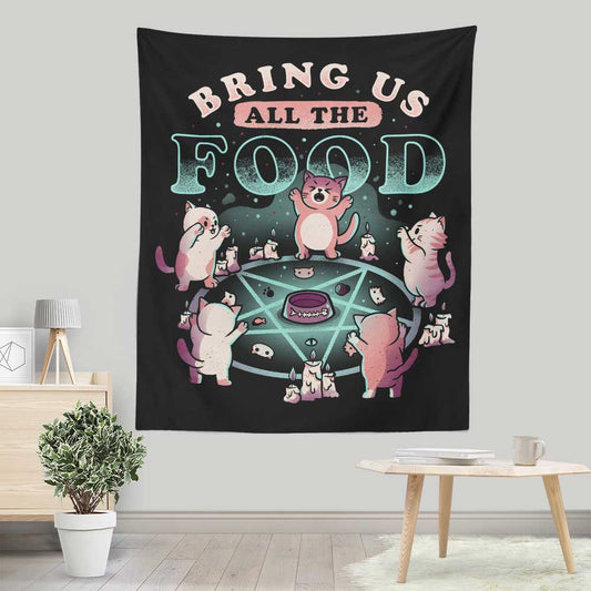 Bring All the Food - Wall Tapestry