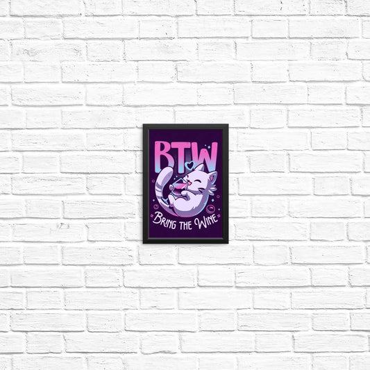 Bring the Wine - Posters & Prints