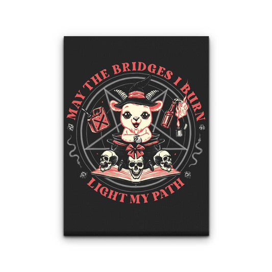Burn Bridges - Canvas Print
