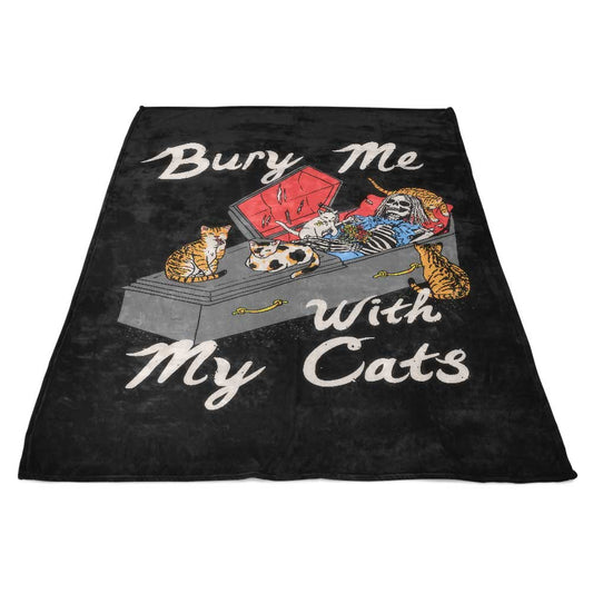 Bury Me With My Cats - Fleece Blanket