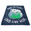 Cats Live Here - Fleece Blanket
